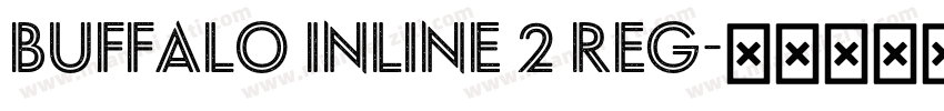 Buffalo Inline 2 Reg字体转换
